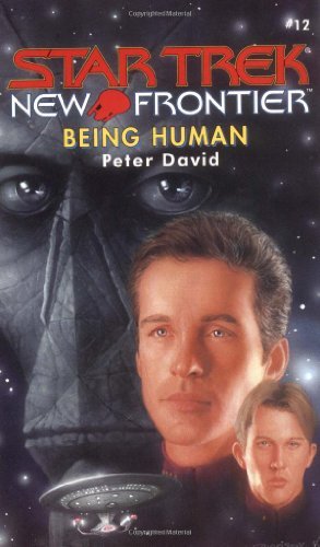 peter David/Being Human@Star Trek New Frontier, No 12@Being Human